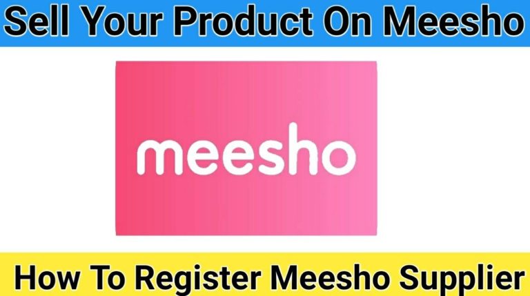 How to Sell on Meesho A Step by Step Complete Guide