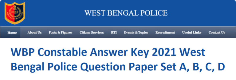 WBP Constable Answer Key 2021 West Bengal Police Question Paper Set A, B, C, D